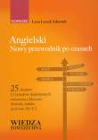 Angielski nowy przewodnik po czasach. Autor: Szkutnik Leon Leszek. Dadada.pl Okładka książki Angielski nowy przewodnik po czasach