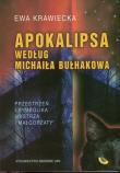 Apokalipsa według Michaiła Bułhakowa. Autor: Krawiecka Ewa. Dadada.pl Okładka książki Apokalipsa według Michaiła Bułhakowa
