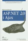 ASP.NET 2.0 i Ajax Wprowadzenie. Autor: Liberty Jesse, Hurwitz Dan, MacDonald Brian. Dadada.pl Okładka książki ASP.NET 2.0 i Ajax Wprowadzenie