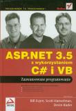 ASP.NET 3.5 z wykorzystaniem C# i VB.. Autor: Evjen Bill, Hanselman Scott, Rader Devin. Dadada.pl Okładka książki ASP.NET 3.5 z wykorzystaniem C# i VB.