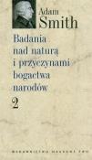 Okładka książki Badania nad naturą i przyczynami bogactwa narodów t.2