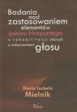 Badania nad zastosowaniem el. śpiewu klasycznego... Autor: Maria Izabela Mielnik. Dadada.pl Okładka książki Badania nad zastosowaniem el. śpiewu klasycznego..
