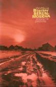 Okładka książki Berlin-Moskwa. Podróż na piechotę