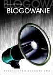 Blogowanie. Autor: Rettberg Jill Walker. Dadada.pl Okładka książki Blogowanie