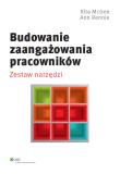 Budowanie zaangażowania pracowników. Autor: McGee Rita, Rennie Ann. Dadada.pl Okładka książki Budowanie zaangażowania pracowników
