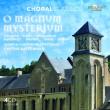 Opakowanie Choral Classics: O Magnum Mysterium