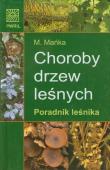Okładka książki Choroby drzew leśnych