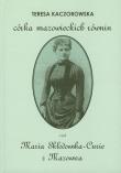 Córka mazowieckich równin czyli Maria Skłodowska-Curie z Mazowsza. Autor: Kaczorowska Teresa. Dadada.pl Okładka książki Córka mazowieckich równin czyli Maria Skłodowska-Curie z Mazowsza