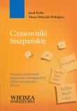 Czasowniki hiszpańskie. Autor: Perlin Jacek, Milewska-Rodrigues Maria. Dadada.pl Okładka książki Czasowniki hiszpańskie