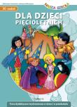Dla dzieci pięciol.-Nasza Szkoła w.2011 SIEDMIORÓG. Autor: Wróblewska Małgorzata. Dadada.pl Okładka książki Dla dzieci pięciol.-Nasza Szkoła w.2011 SIEDMIORÓG