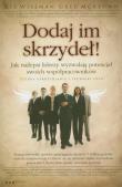 Dodaj im skrzydeł! Jak najlepsi liderzy.... Autor: Liz Wiseman, Greg Mckeown. Dadada.pl Okładka książki Dodaj im skrzydeł! Jak najlepsi liderzy...