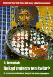 Dokąd zmierza ten świat?. Autor: Jeremiahn David. Dadada.pl Okładka książki Dokąd zmierza ten świat?