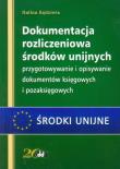 Okładka książki Dokumentacja rozliczeniowa środków unijnych