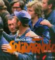 Droga do Solidarności 1975-1980. Autor: Agnieszka Dębska (oprac.). Dadada.pl Okładka książki Droga do Solidarności 1975-1980
