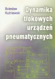 Okładka książki Dynamika tłokowych urządzeń pneumatycznych