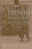 Dzieje Mazowsza Tom IV. Wydawca: Akademia Humanistyczna im. A. Gieysztora. Dadada.pl Opakowanie Dzieje Mazowsza Tom IV
