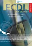 ECDL na skróty + CD Edycja 2012. Autor: Żarowska-Mazur Alicja, Węglarz Waldemar. Dadada.pl Okładka książki ECDL na skróty + CD Edycja 2012