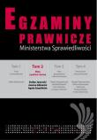 Egzaminy prawnicze Ministersrwa Sprawiedliwości t.2. Autor: Jaworski Stefan, Ablewicz Joanna, Szoplińska Agata. Dadada.pl Okładka książki Egzaminy prawnicze Ministersrwa Sprawiedliwości t.2