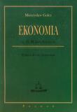 Ekonomia część 2 Makroekonomia. Autor: Gulcz Mieczysław. Dadada.pl Okładka książki Ekonomia część 2 Makroekonomia