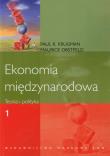 Ekonomia międzynarodowa Teoria i polityka t.1. Autor: Krugman Paul R., Obstfeld Maurice. Dadada.pl Okładka książki Ekonomia międzynarodowa Teoria i polityka t.1