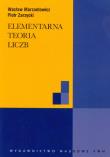 Elementarna teoria liczb. Autor: Marzantowicz Wacław, Piotr Zarzycki. Dadada.pl Okładka książki Elementarna teoria liczb