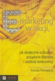E-marketing w akcji. Autor: Praca zbiorowa. Dadada.pl Okładka książki E-marketing w akcji