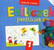 Entliczek Pentliczek 1 kajecik 4-latka. Autor: Bilewicz-Kuźnia Barbara, Parczewska Teresa. Dadada.pl Okładka książki Entliczek Pentliczek 1 kajecik 4-latka