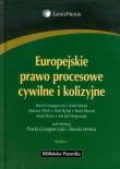 Okładka książki Europejskie prawo procesowe cywilne i kolizyjne