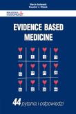 Evidence Based Medicine 44 pytania i odpowiedzi. Autor: Grabowski Marcin, Krzysztof J.  Filipiak. Dadada.pl Okładka książki Evidence Based Medicine 44 pytania i odpowiedzi