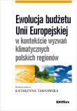 Opakowanie Ewolucja budżetu Unii Europejskiej w kontekście wyzwań klimatycznych polskich regionów