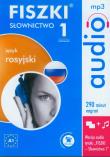 FISZKI audio Język rosyjski Słownictwo 1. Wydawca: Cztery Głowy. Dadada.pl Opakowanie FISZKI audio Język rosyjski Słownictwo 1