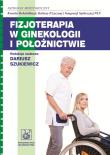 Okładka książki Fizjoterapia w ginekologii i położnictwie