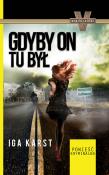 Gdyby on tu był. Autor: Karst Iga. Dadada.pl Okładka książki Gdyby on tu był