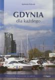 Gdynia dla każdego. Autor: Walczak Agnieszka. Dadada.pl Okładka książki Gdynia dla każdego
