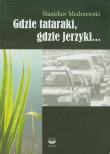 Okładka książki Gdzie tataraki gdzie jerzyki