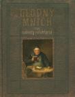 Głodny mnich czyli sekrety refektarza. Autor: Maciej Robert. Dadada.pl Okładka książki Głodny mnich czyli sekrety refektarza