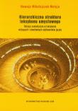 Hierarchiczna struktura leksykonu umysłowego. Autor: Mikołajczak-Matyja Nawoja. Dadada.pl Okładka książki Hierarchiczna struktura leksykonu umysłowego