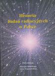 Historia badań radiacyjnych w Polsce. Autor: Dolecki Marcin, Trojanowska Anna. Dadada.pl Okładka książki Historia badań radiacyjnych w Polsce