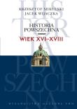 Okładka książki Historia powszechna Wiek XVI-XVIII