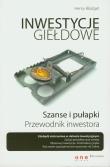 Okładka książki Inwestycje giełdowe Szanse i pułapki