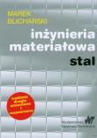 Inżynieria materiałowa. Autor: Blicharski Marek. Dadada.pl Okładka książki Inżynieria materiałowa