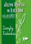 Język Polski w Liceum nr 3 2011/2012 Zeszyty Kieleckie. Wydawca: Wydawnictwo Pedagogiczne ZNP. Dadada.pl Opakowanie Język Polski w Liceum nr 3 2011/2012 Zeszyty Kieleckie
