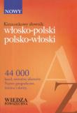 Kieszonkowy słownik włosko-polski polsko-włoski. Autor: Łopieńska Ilona, Borio Giorgio, Korsak Tadeusz, Hornung Magdalena. Dadada.pl Okładka książki Kieszonkowy słownik włosko-polski polsko-włoski