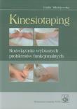 Kinesiotaping. Autor: Mikołajewska Emilia. Dadada.pl Okładka książki Kinesiotaping