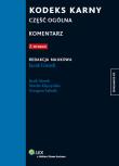 Kodeks karny Część ogólna Komentarz. Autor: Giezek Jacek, Kłączyńska Natalia, Łabuda Grzegorz. Dadada.pl Okładka książki Kodeks karny Część ogólna Komentarz