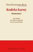 Kodeks karny Komentarz. Wydawca: C.H. Beck. Dadada.pl Opakowanie Kodeks karny Komentarz
