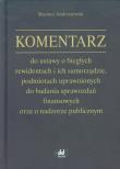 Komentarz do ustawy o biegłych rewidentach i ich samorządzie. Autor: Andrzejewski Mariusz. Dadada.pl Okładka książki Komentarz do ustawy o biegłych rewidentach i ich samorządzie