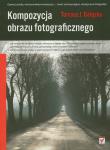 Okładka książki Kompozycja obrazu fotograficznego