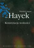 Konstytucja wolności. Autor: Hayek Friedrich August. Dadada.pl Okładka książki Konstytucja wolności