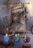 Koszmarna przesyłka SIEDMIORÓG. Autor: Petek Krzysztof. Dadada.pl Okładka książki Koszmarna przesyłka SIEDMIORÓG